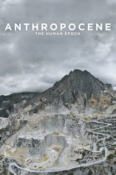 Anthropocene: The Human Epoch (2018) download