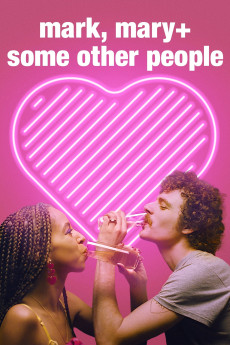 Mark, Mary & Some Other People (2021) download