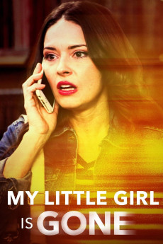 My Little Girl Is Gone (2018) download