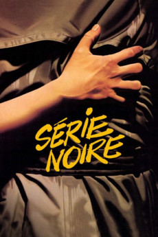 Serie Noire (1979) download