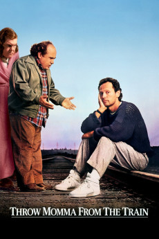 Throw Momma from the Train (1987) download